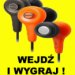 Zaśpiewaj i Wygraj Słuchawki AKG !