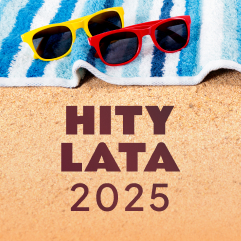 Okładka playlisty Hity Lata 2025