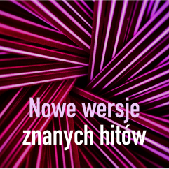 Okładka playlisty Nowe wersje znanych hitów