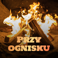 Okładka playlisty Przy ognisku