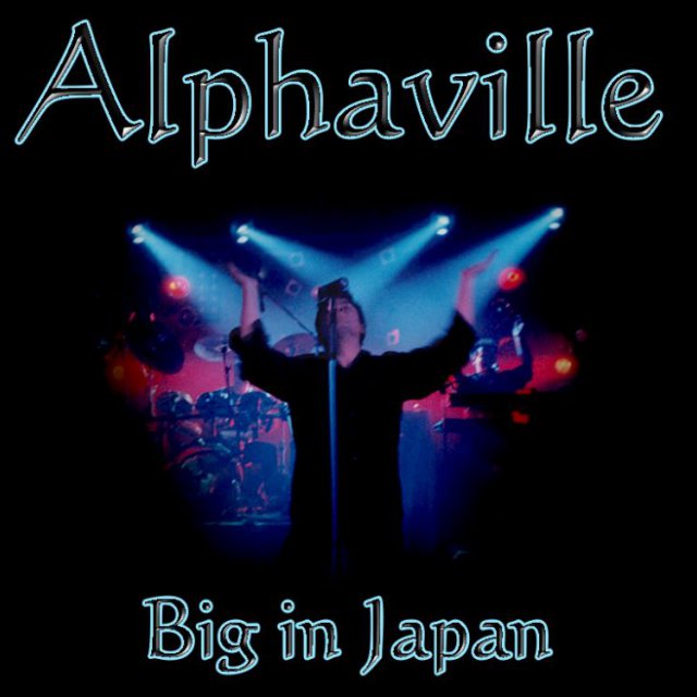 Alphaville – Big in Japan | Tekst piosenki, tłumaczenie i teledysk